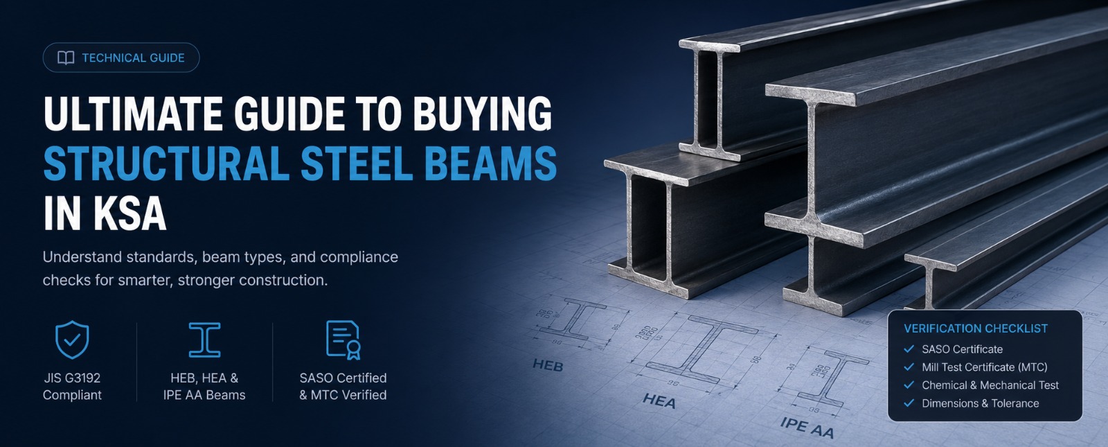 Ultimate Guide to Buying Structural Steel Beams in KSA